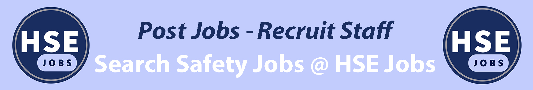 HSE Jobs, Health and Safety, Environmental Jobs